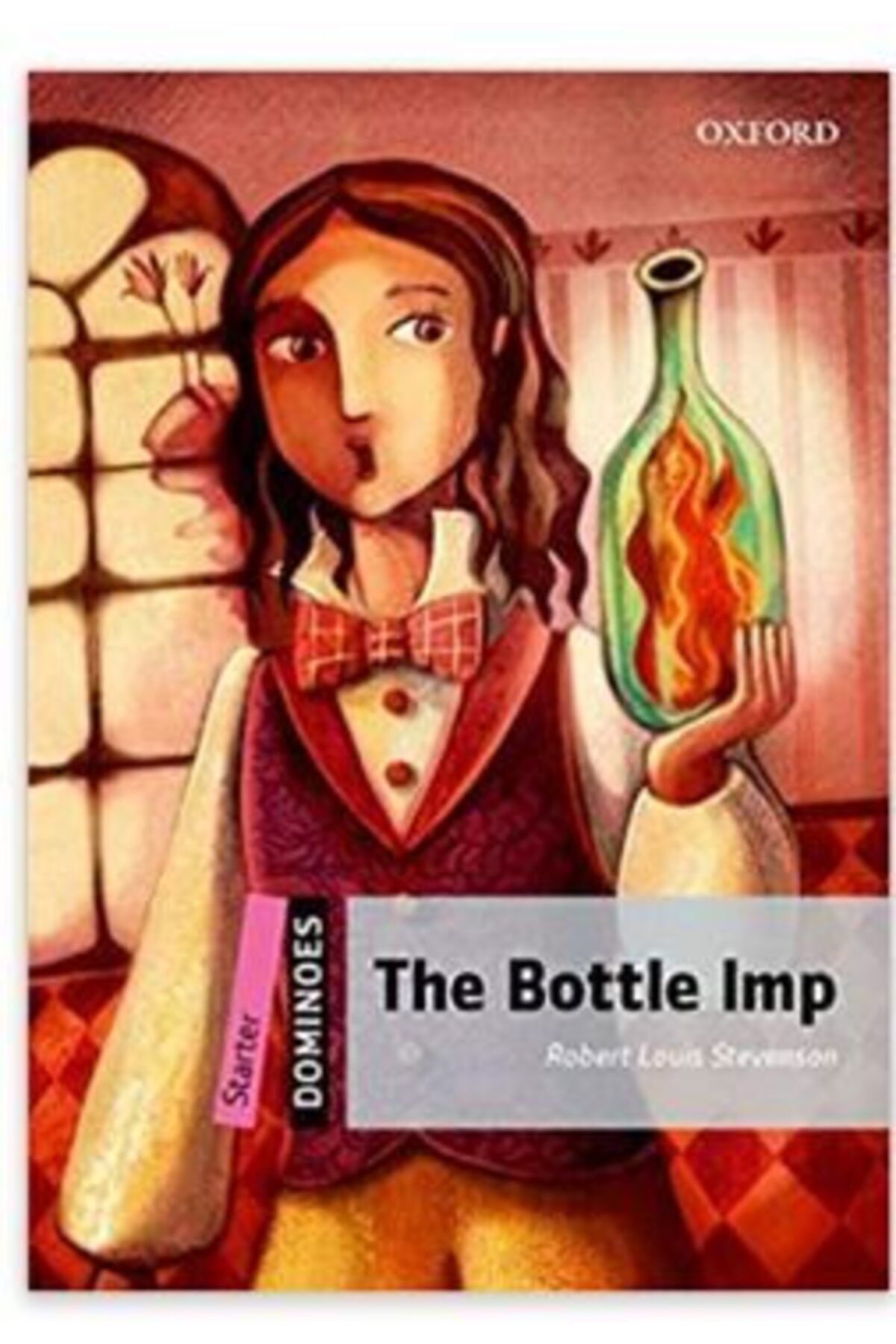 OXFORD UNIVERSITY PRESS Starter: The Bottle Imp: Mystery & Horror (dominoes)