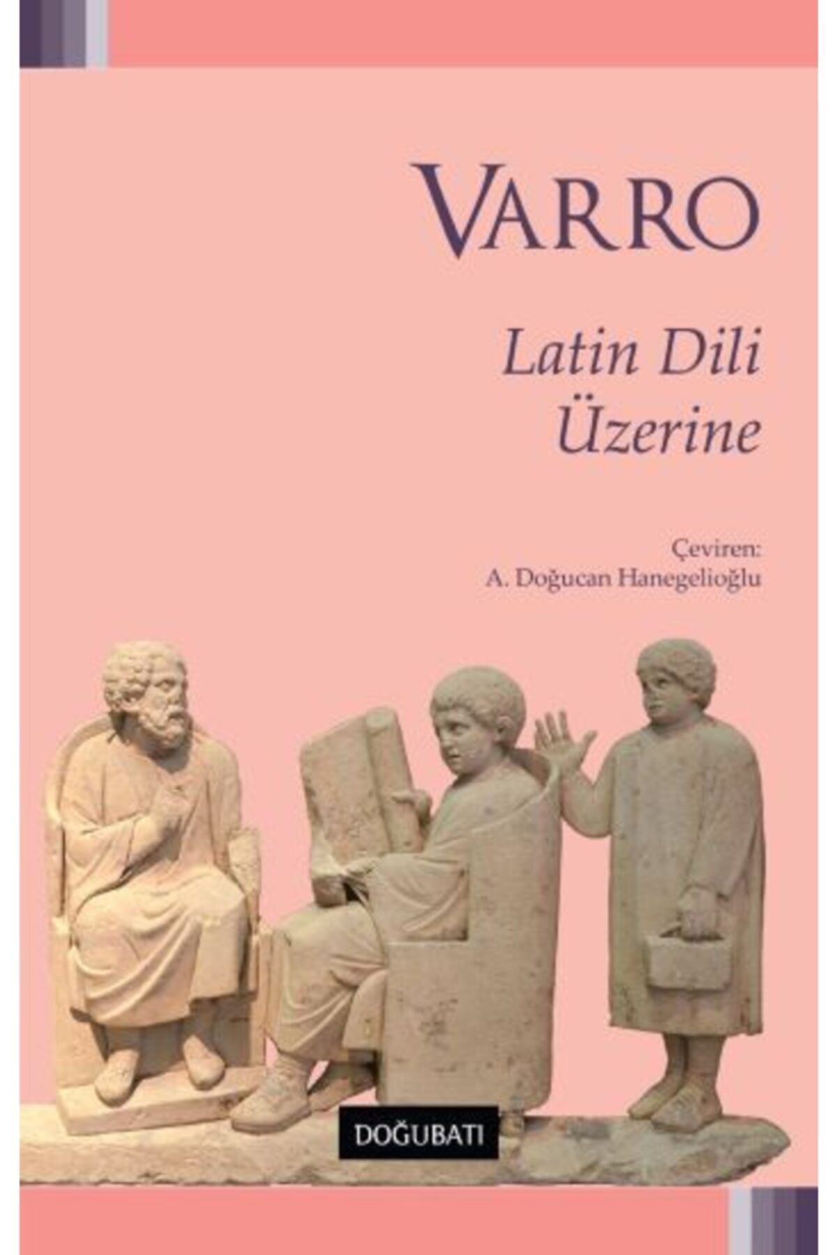 Doğu Batı Yayınları Latin Dili Üzerine