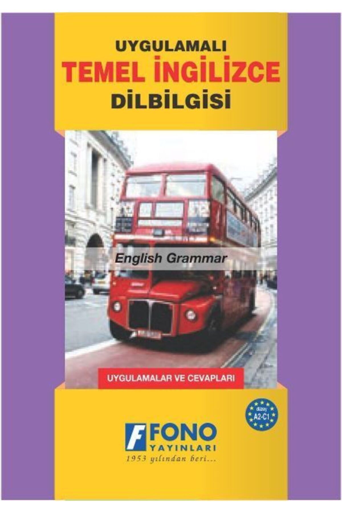 Fono Yayınları Uygulamalı Temel Ingilizce Dilbilgisi