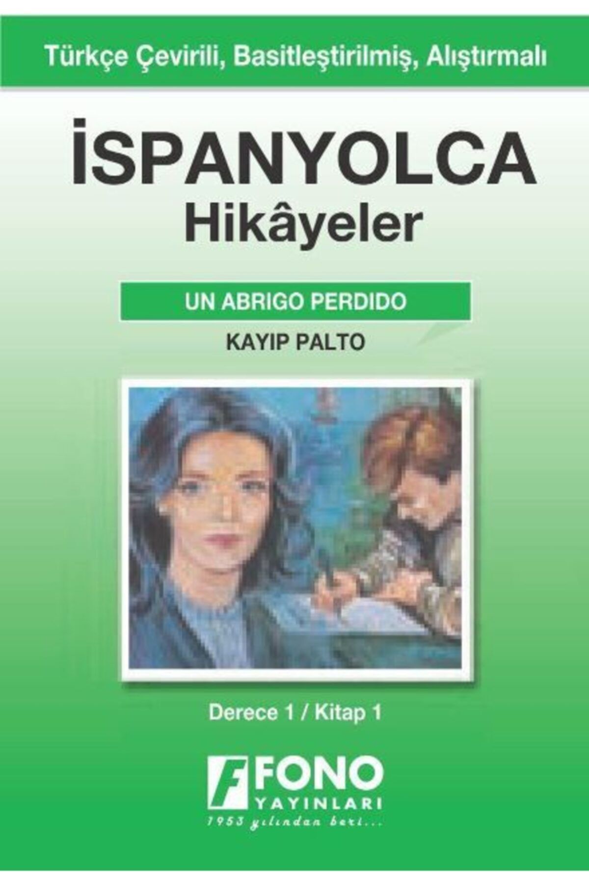 Fono Yayınları Kayıp Palto - Ispanyolca Hikayeler