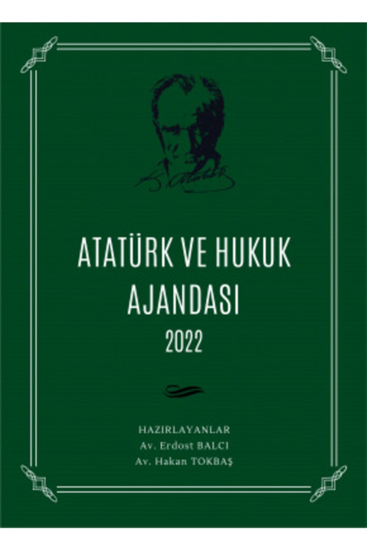 Aristo Yayınevi Atatürk Ve Hukuk Ajandası 2022
