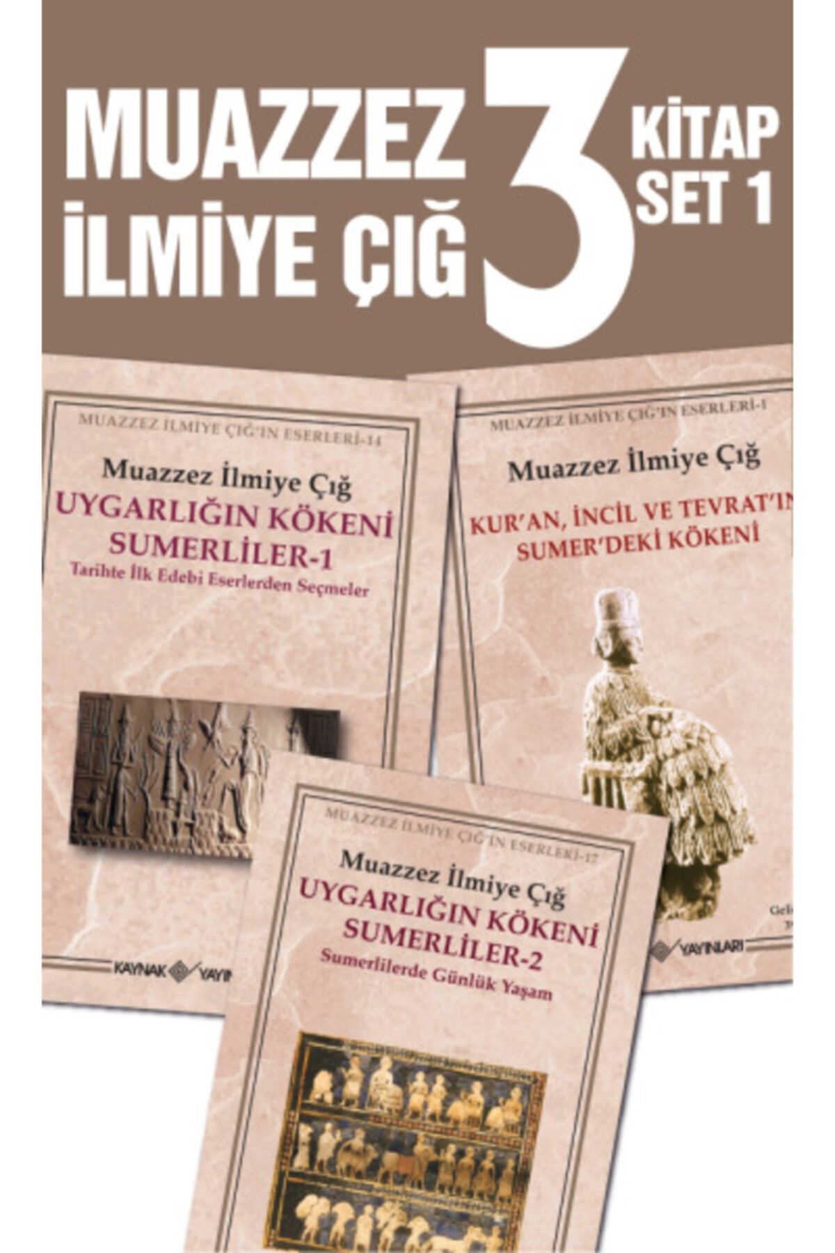 Kaynak Yayınları Muazzez Ilmiye Çığ 3 Kitap Set 1/muazzez Ilmiye Çığ