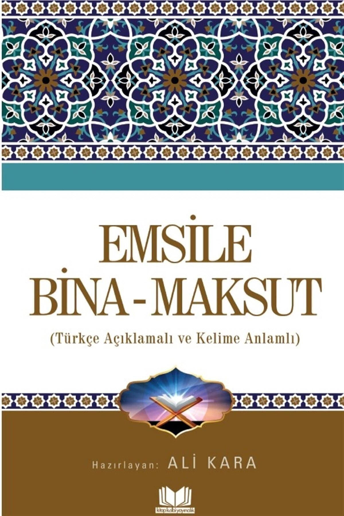 Kitap Kalbi Yayıncılık Emsile Bina Maksud Tercümesi Kelime Anlamlı