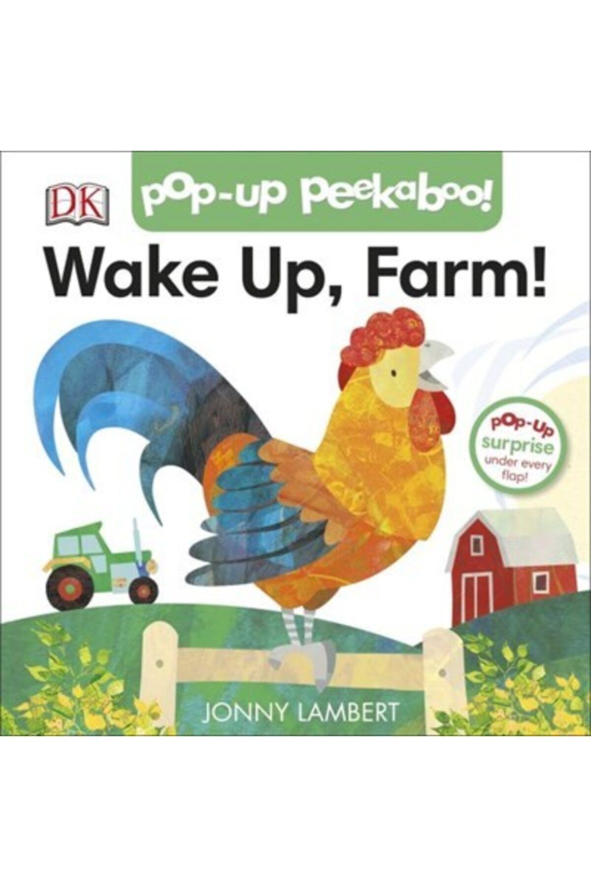 Dorling Kindersley Publisher Pop-up Peekaboo! Wake Up, Farm!