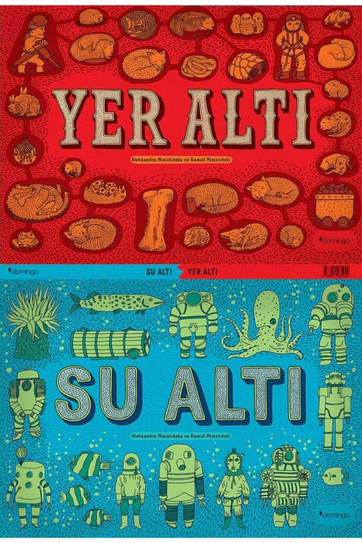Domingo Yayınevi Yer Altı - Su Altı - Daniel Mizielinska 9786051981949