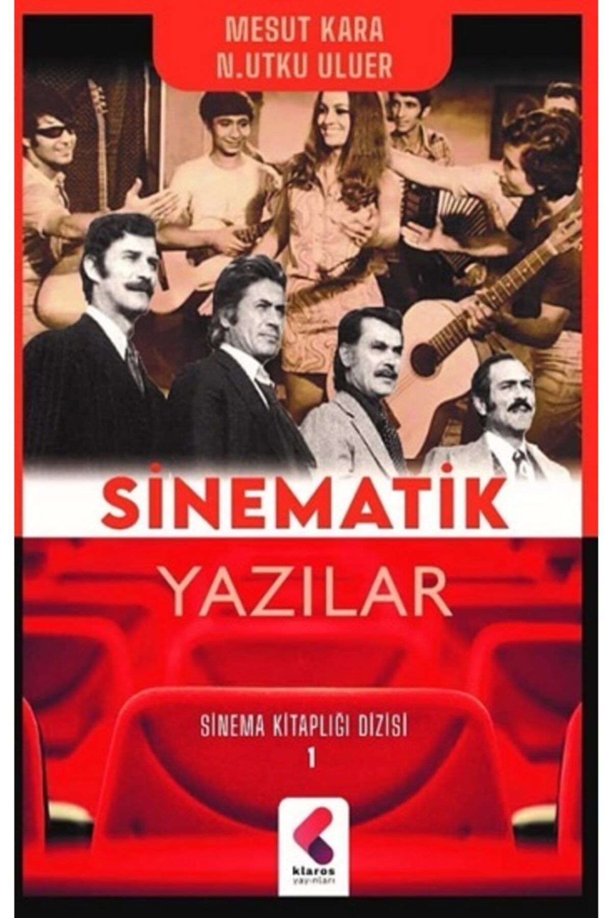 Klaros Yayınları Sinematik Yazılar