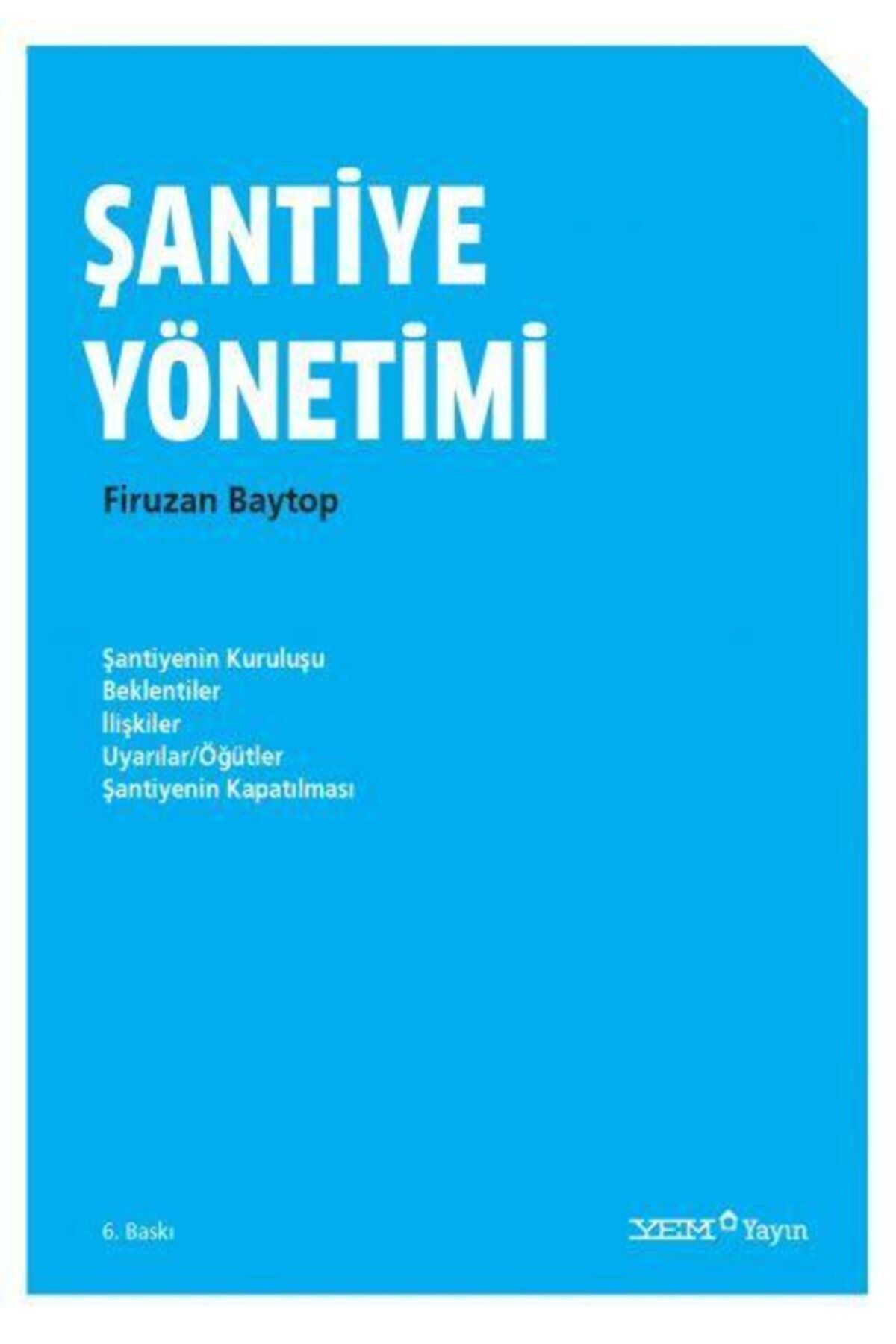 YEM Yayın Şantiye Yönetimi
