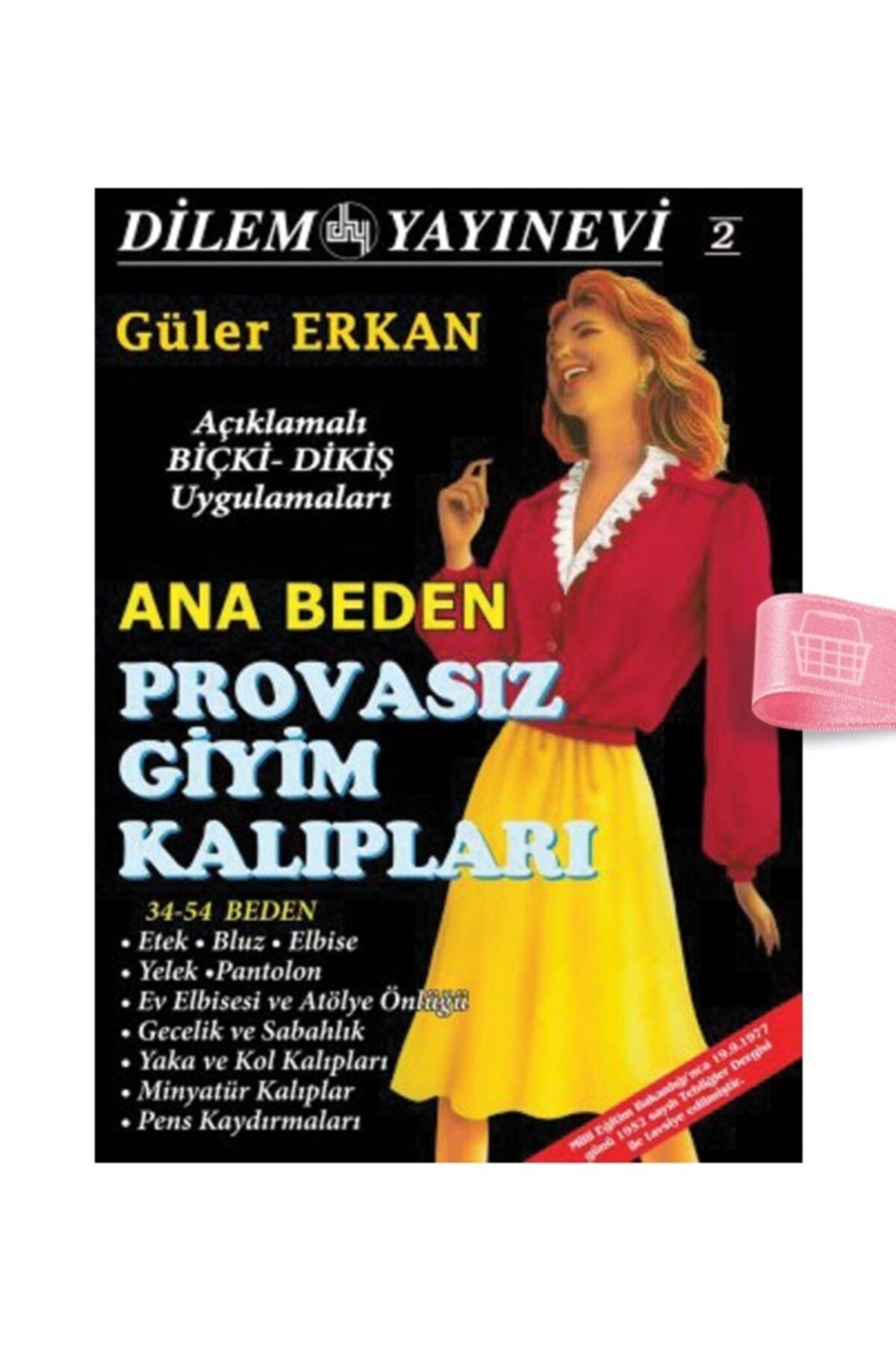 Hobisitesi Güler Erkan'la Provasız Giyim Kalıpları - Sayı 2