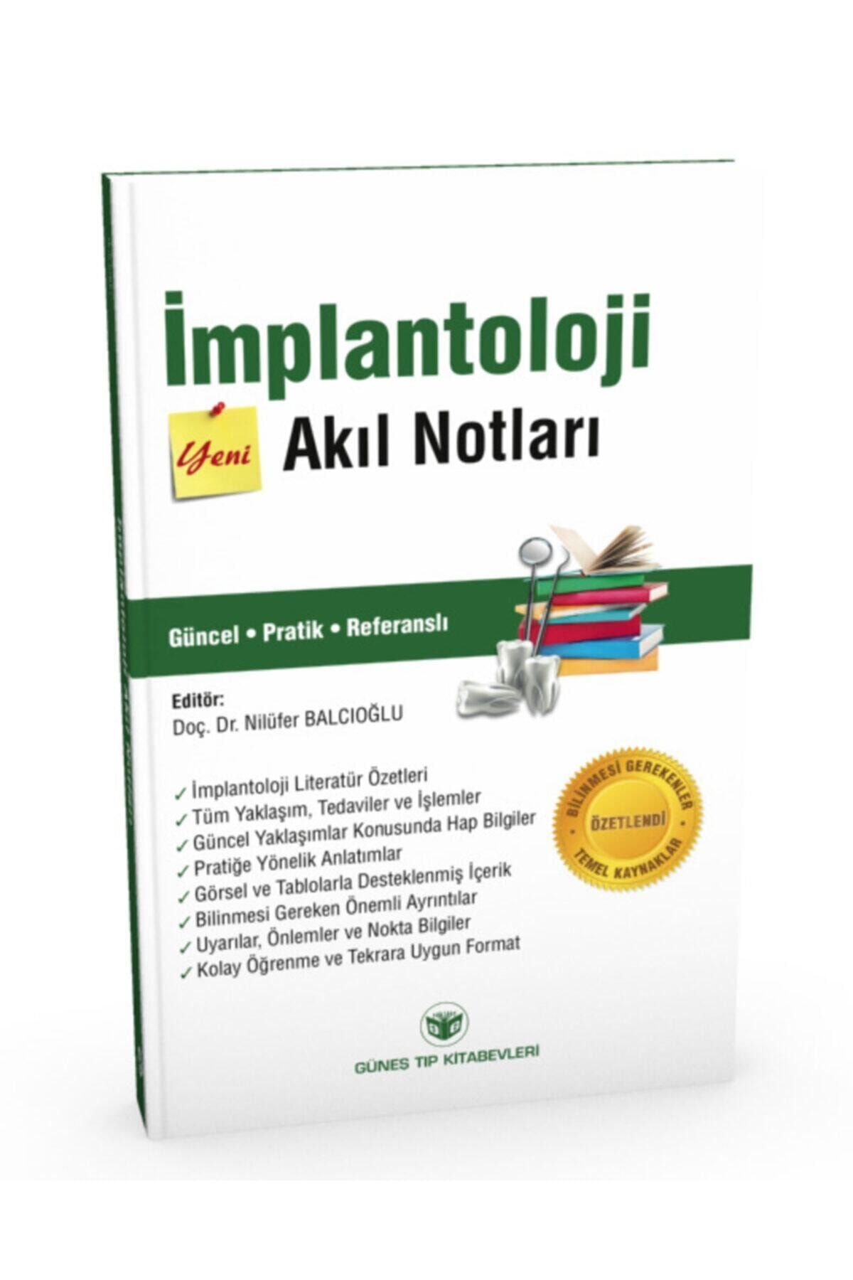 Güneş Tıp Kitabevi Implantoloji Akıl Notları