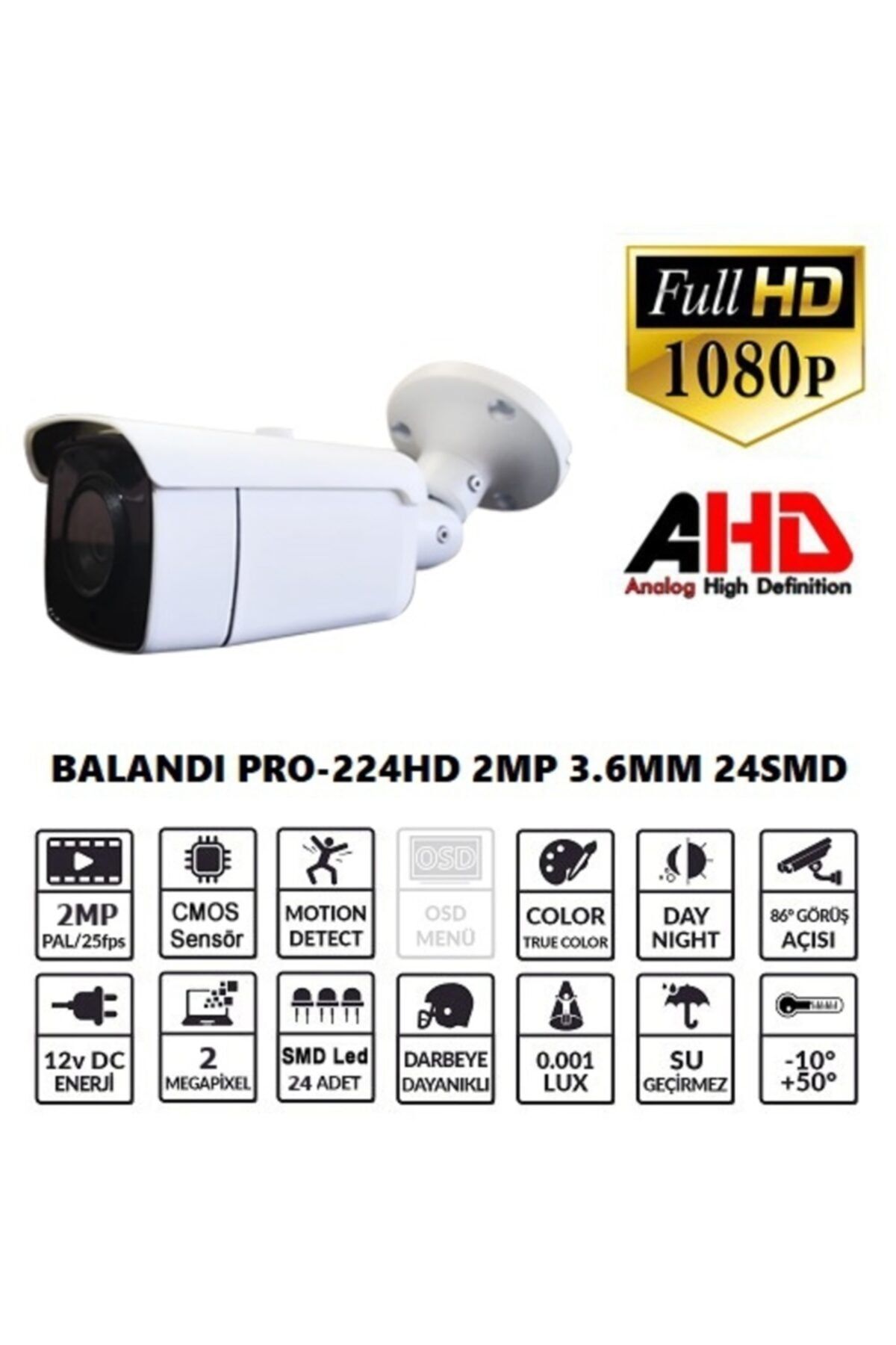 BALANDI Pro-224hd 2mp 3.6mm 24smd Ahd Bullet