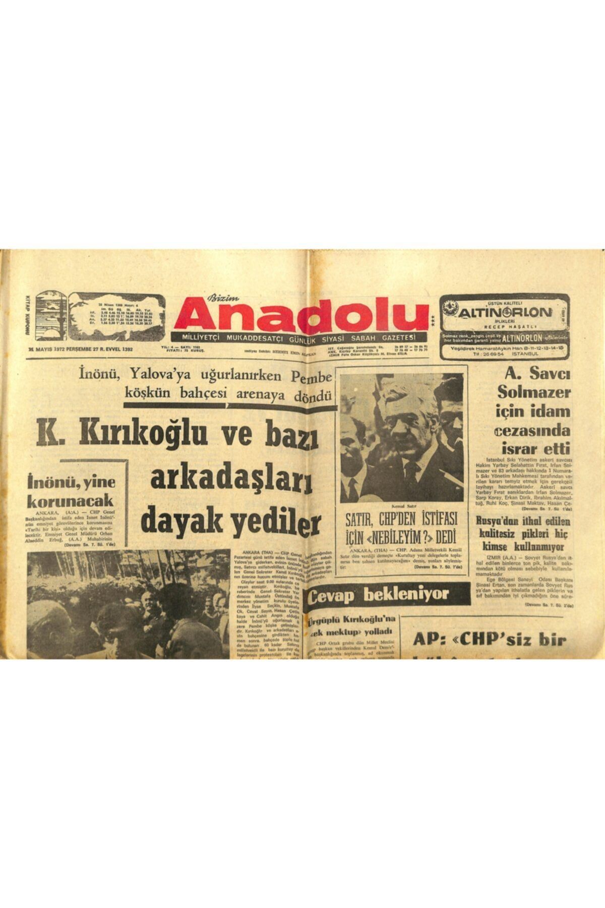 Gökçe Koleksiyon Bizim Anadolu Gazetesi 11 Mayıs 1972 - Kamil Kırıkoğlu Ve Bazı Arkadaşları Dayak Yedi