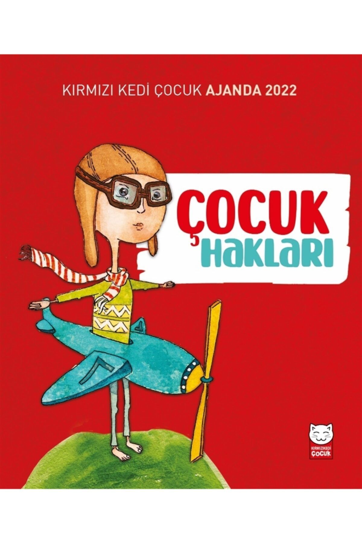 Kırmızı Kedi Çocuk Ajanda 2022 - Çocuk Hakları