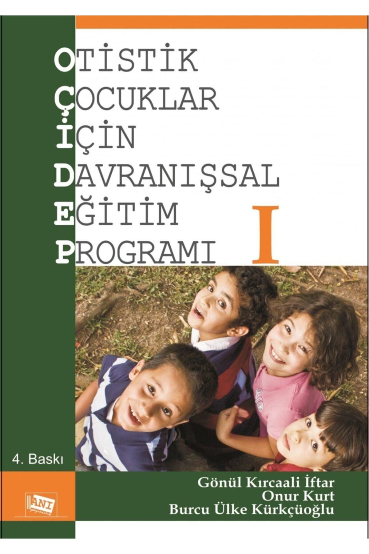Anı Yayıncılık Otistik Çocuklar Için Davranışsal Eğitim Programı 1
