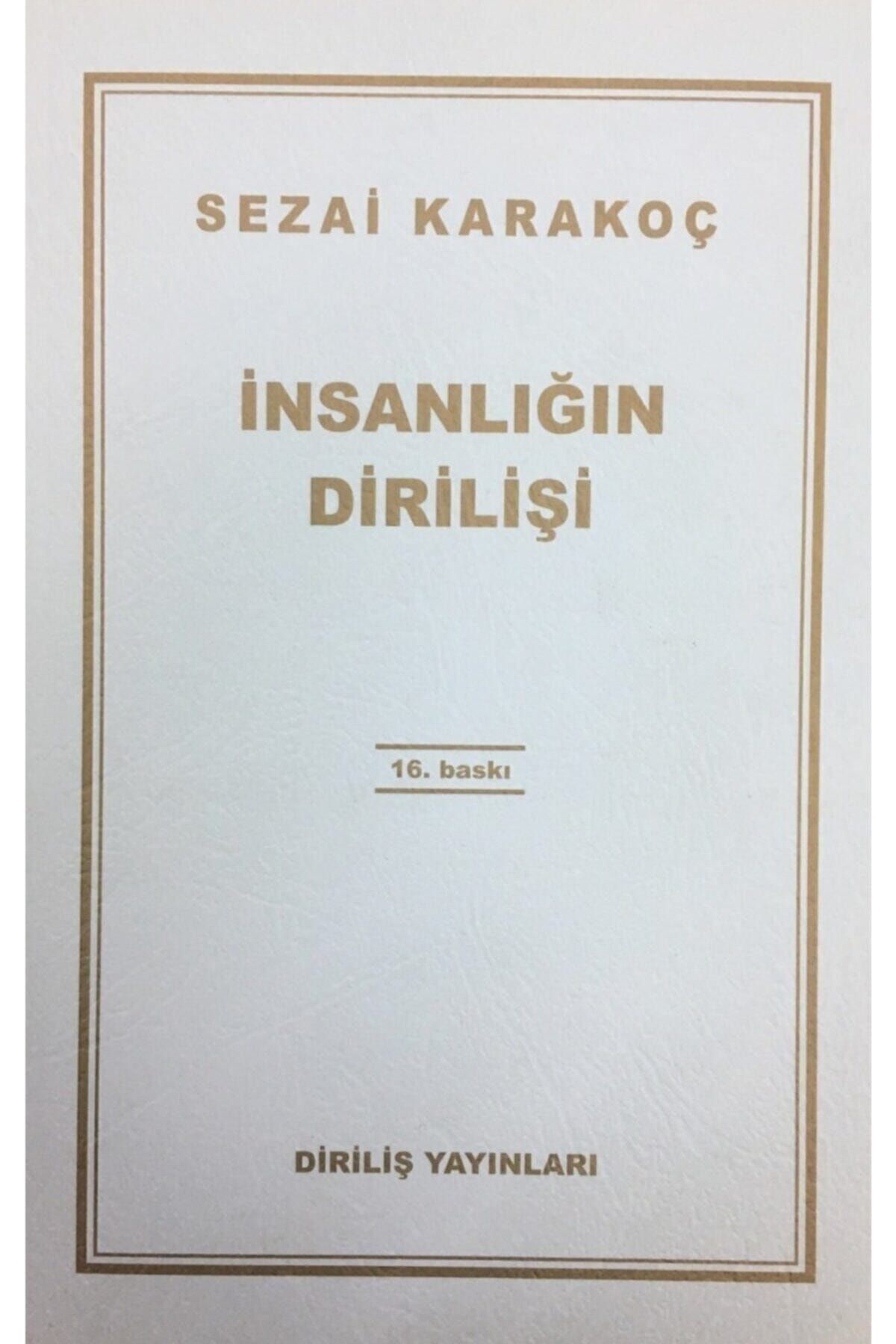 Diriliş Yayınları Insanlığın Dirilişi, Sezai Karakoç,