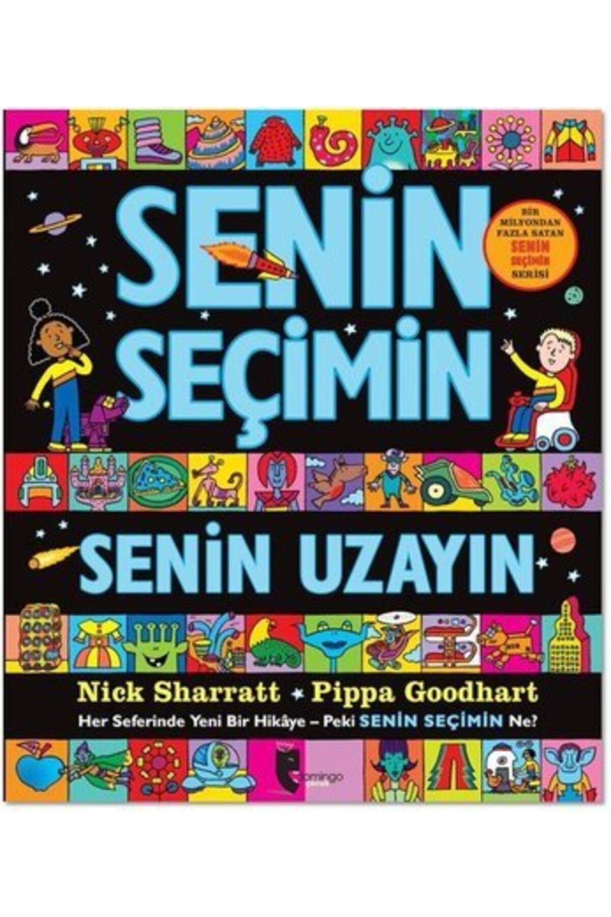 Domingo Yayınevi Senin Seçimin - Senin Uzayın - Kolektif