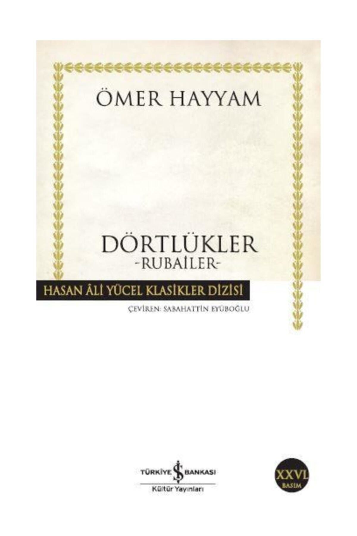 İş Bankası Kültür Yayınları Dörtlükler - Hasan Ali Yücel Klasikleri