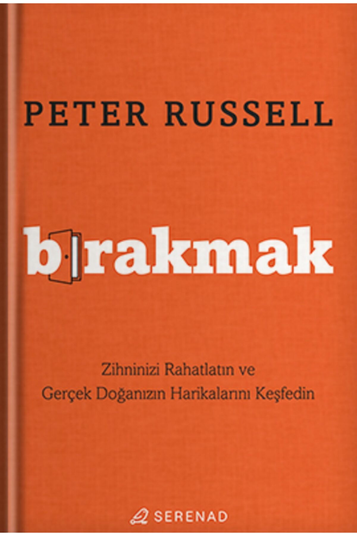 Serenad Bırakmak - Peter Russell