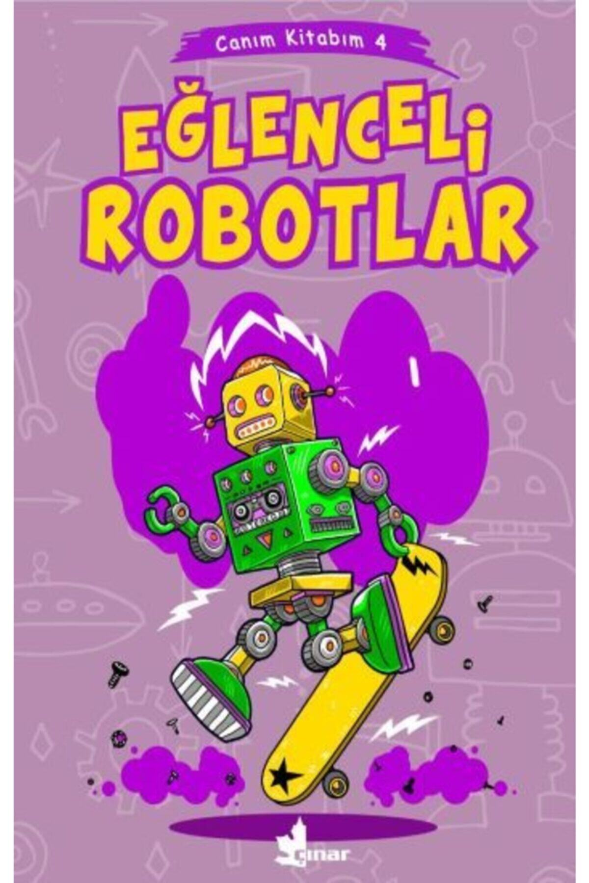 Çınar Yayınları Eğlenceli Robotlar - Canım Kitabım 4
