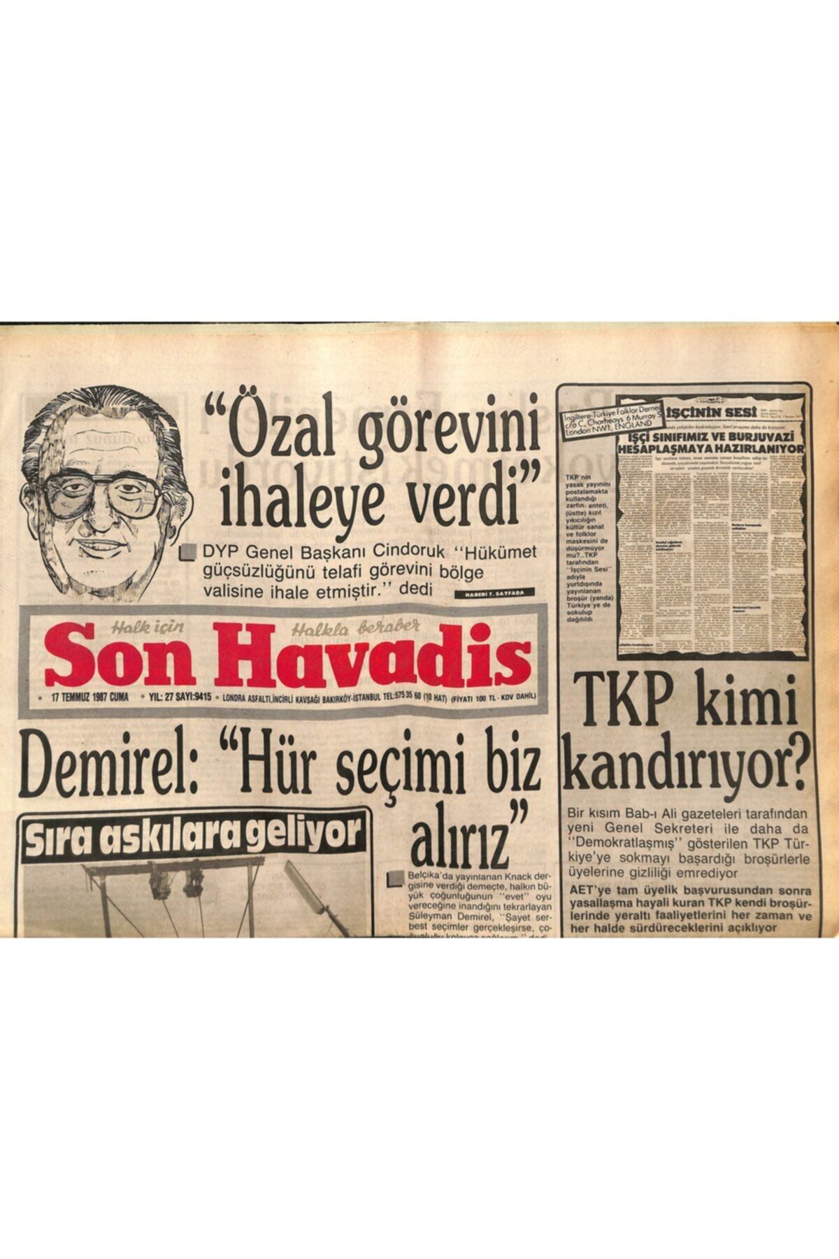 Gökçe Koleksiyon Son Havadis Gazetesi 17 Temmuz 1987  Özal İsrail'i Kınadı