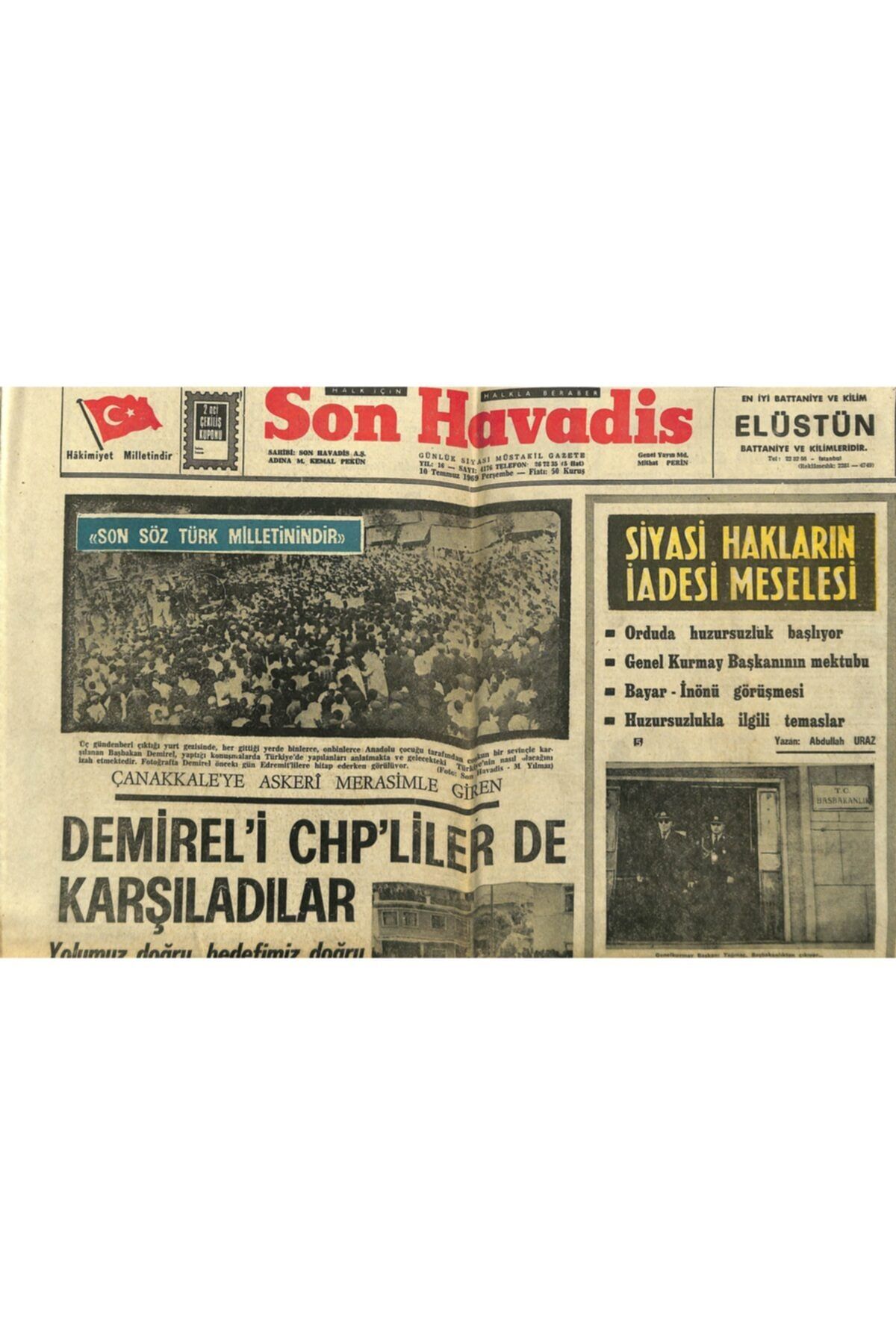 Gökçe Koleksiyon Son Havadis Gazetesi 10 Temmuz 1969 - Başbakan Menderes Yazan: Orhan Cemal Fersoy