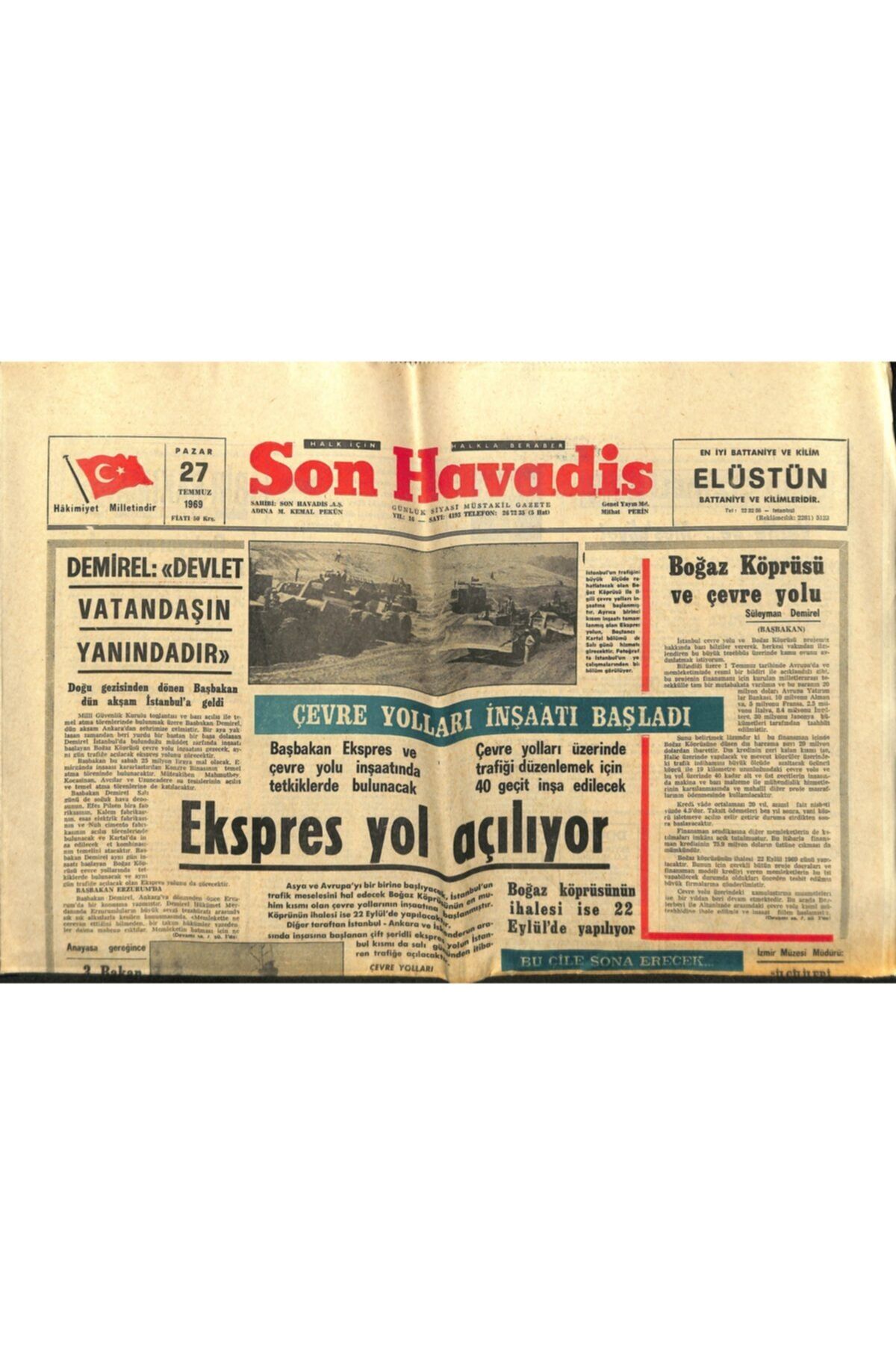 Gökçe Koleksiyon Son Havadis Gazetesi 27 Temmuz 1969 - Başbakan Nixon'a Suikast Yapılacağı Ihbar Edildi