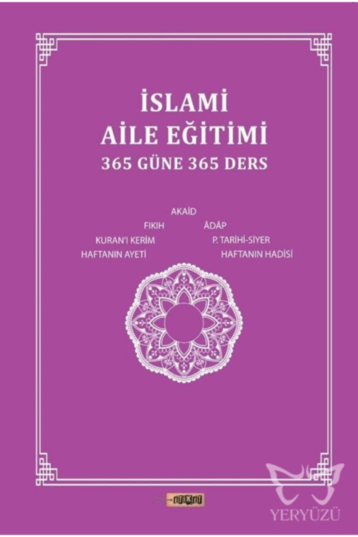 Etiket Yayınları Islami Aile Eğitimi(365 Güne 365 Ders)