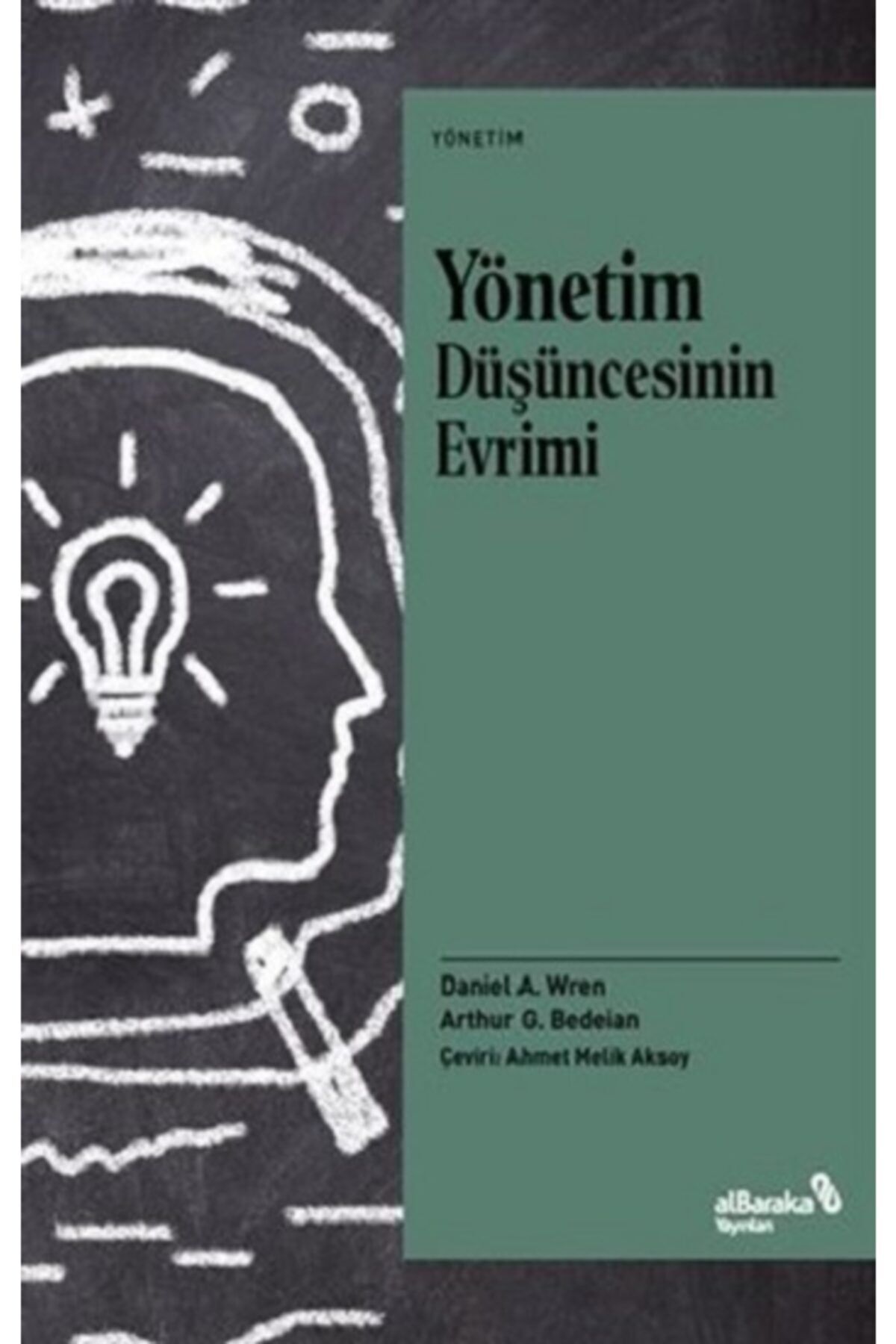 Albaraka Yayınları Yönetim Düşüncesinin Evrimi