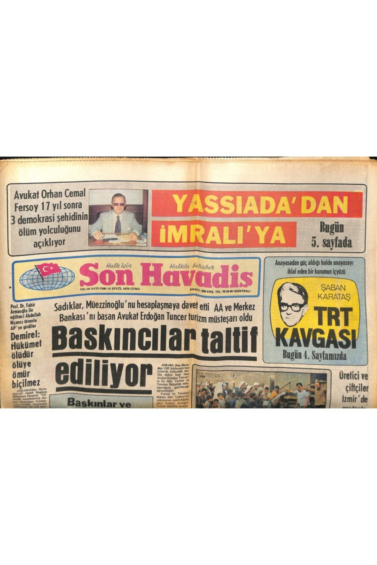 Gökçe Koleksiyon Son Havadis Gazetesi 15 Eylül 1978 - Istanbul Çok Yakında Kerbela'ya Dönecek