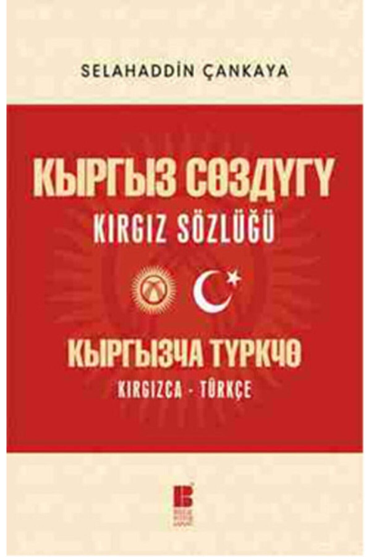 Bilge Kültür Sanat Kırgız Sözlüğü (kırgızca-türkçe)