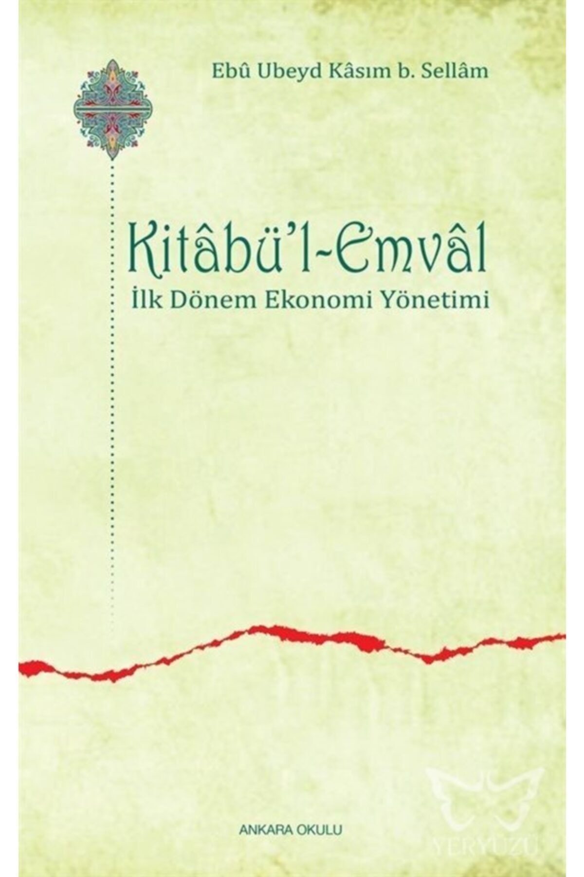 Ankara Okulu Yayınları Kitabü'l-emval