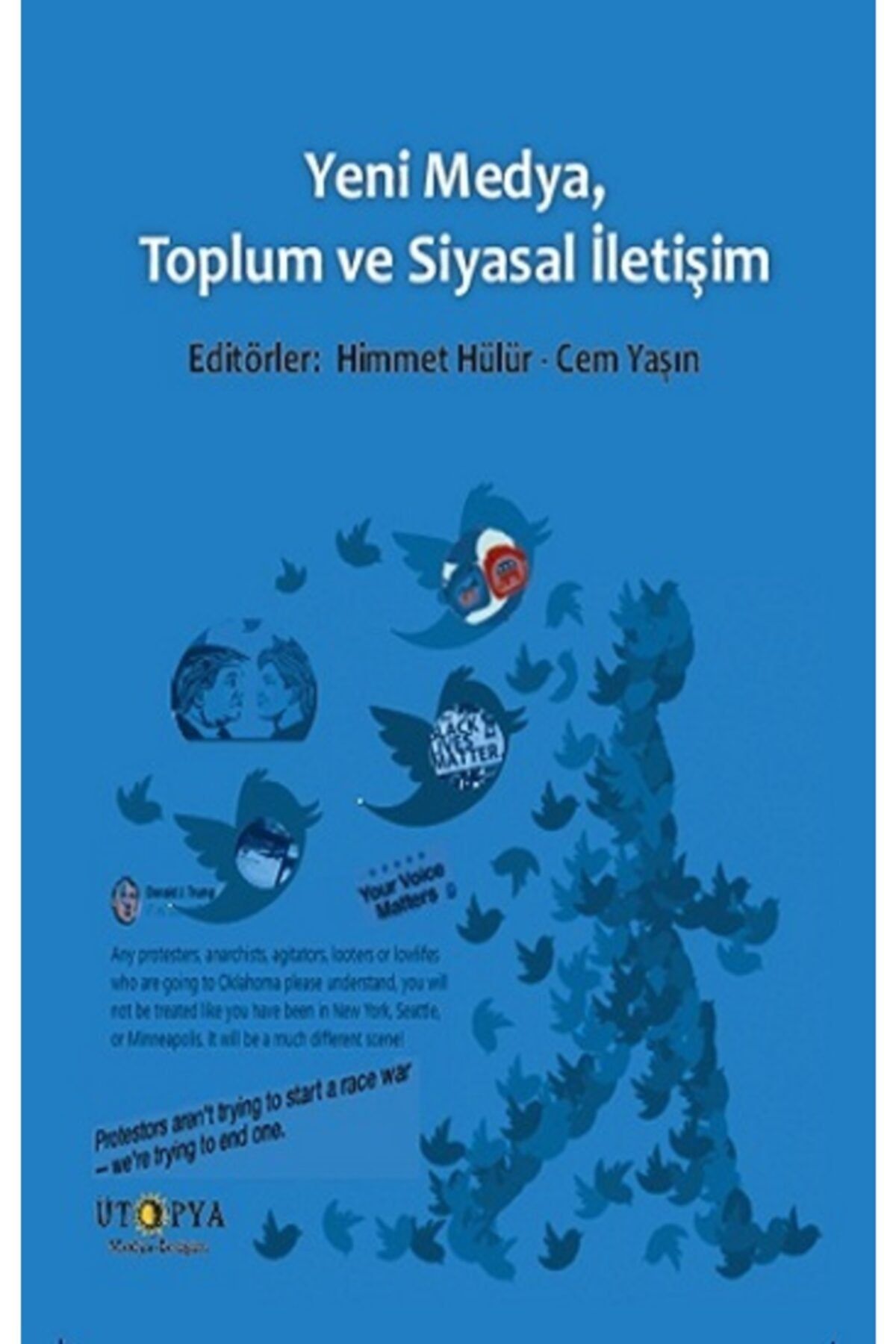 Ütopya Yayınevi Yeni Medya, Toplum Ve Siyasal Iletişim Cem Işık