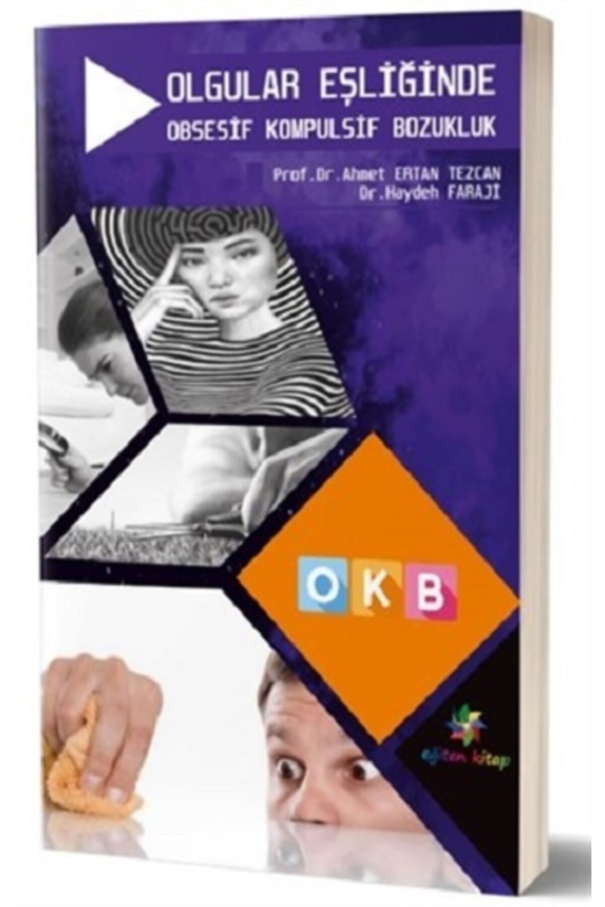 köksal kitabevi Olgular Eşliğinde Obsesif Kompulsif Bozukluk
