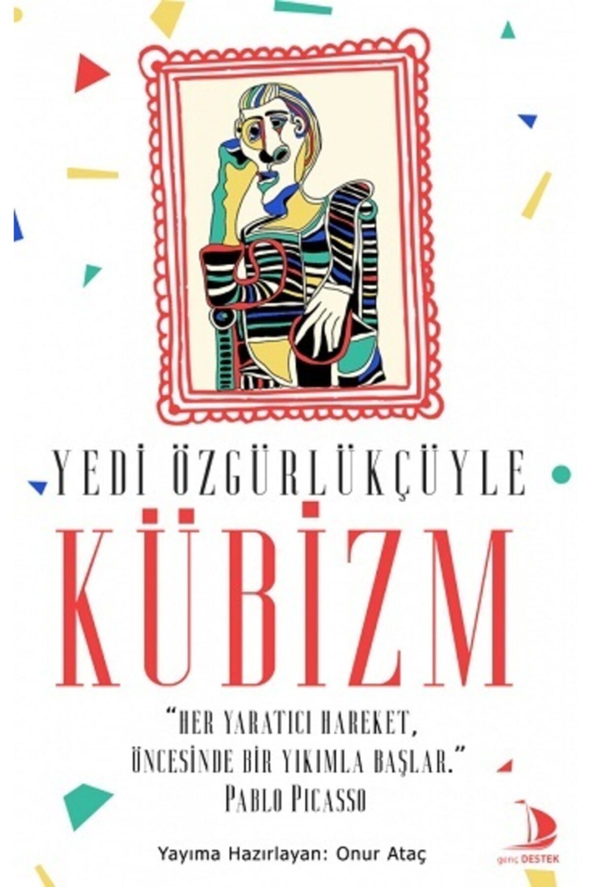 köksal kitabevi Yedi Özgürlükçüyle Kübizm