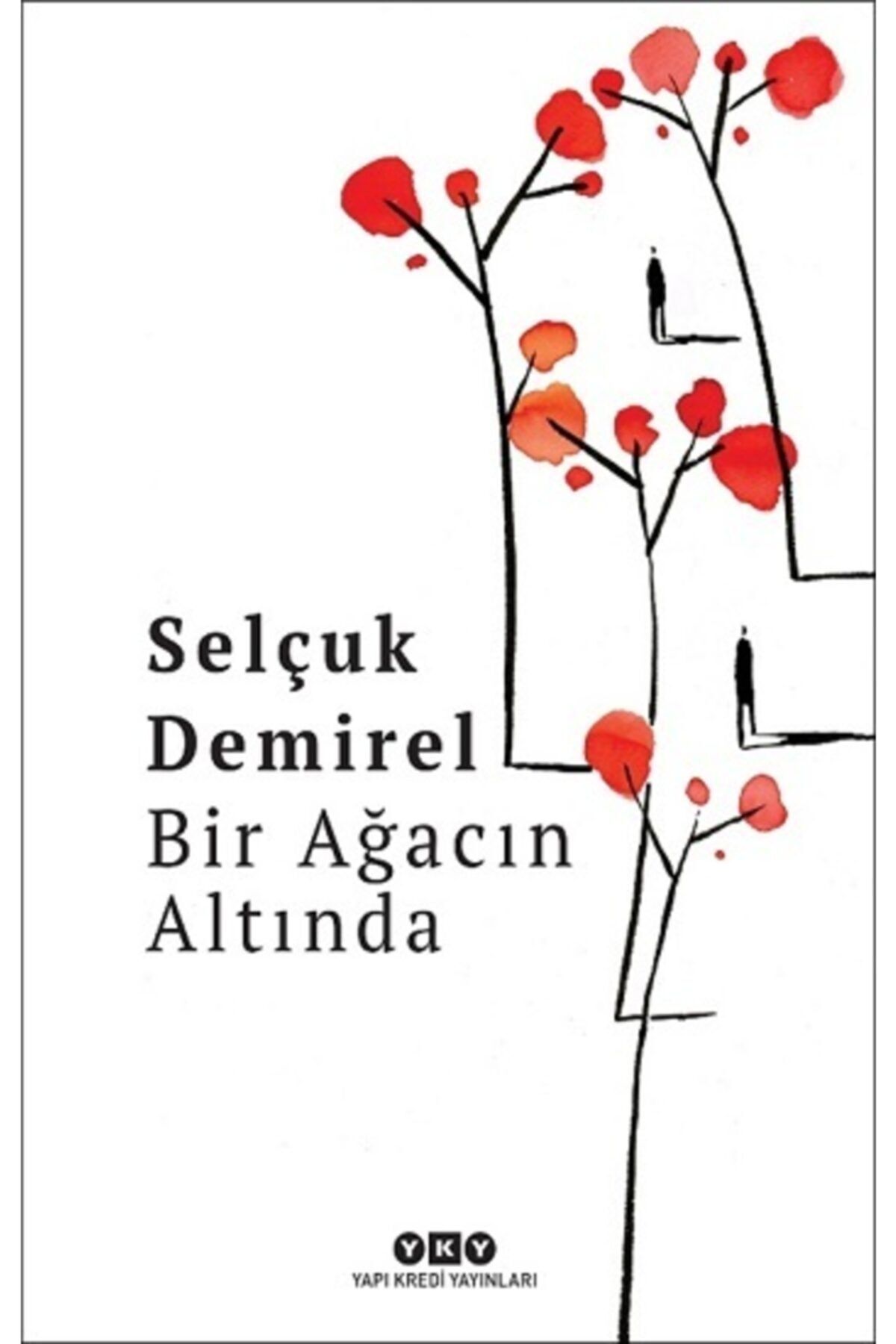 köksal kitabevi Bir Ağacın Altında