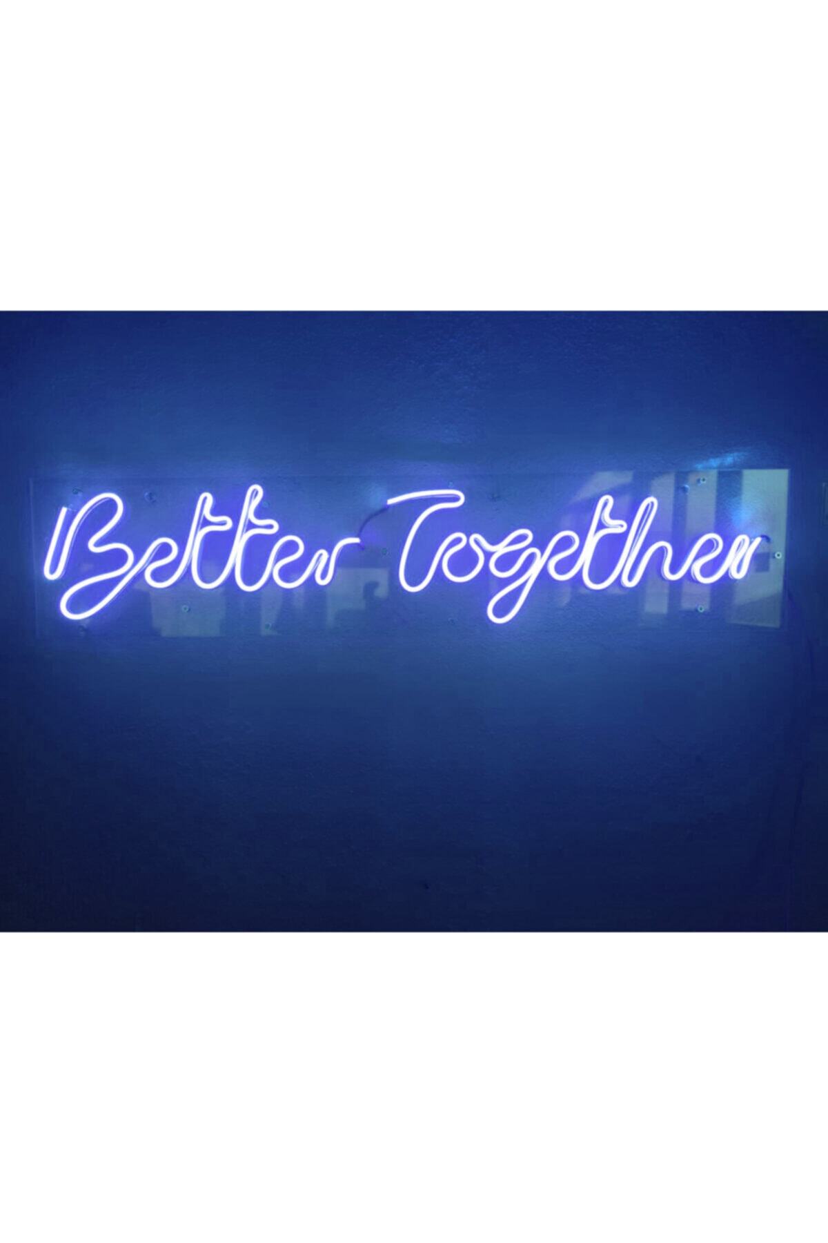 dekoraven Better Together Neon Led Dekoratif Duvar Aydınlatması Neon Duvar Yazısı