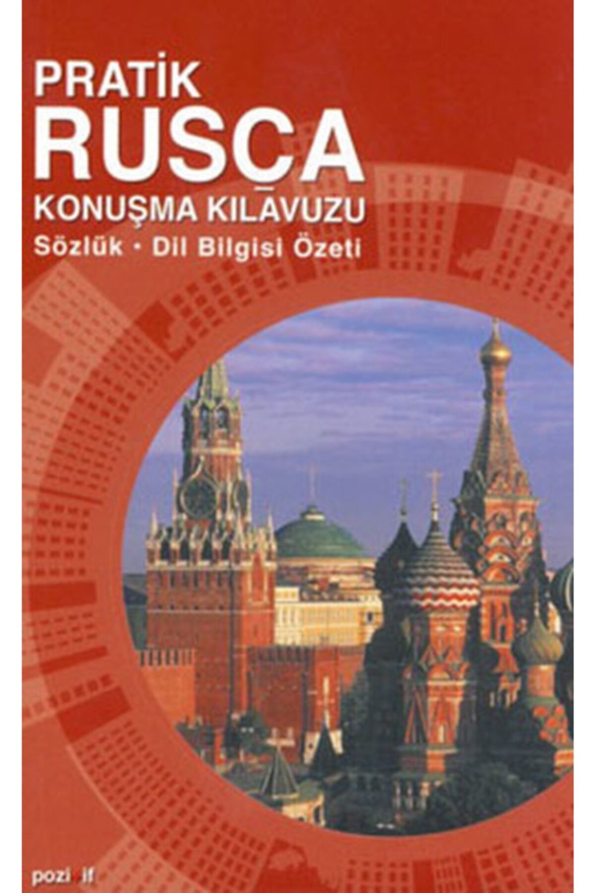 Pozitif Yayınları Pratik Rusça Konuşma Kılavuzu