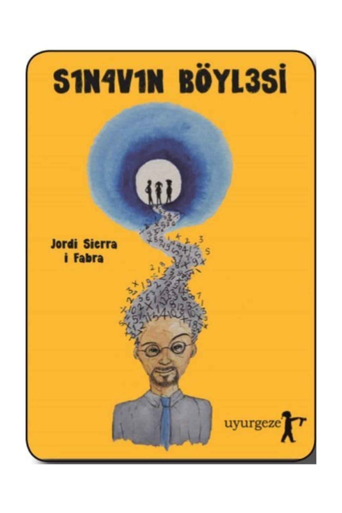 Uyur Gezer Kitap Sınavın Böylesi