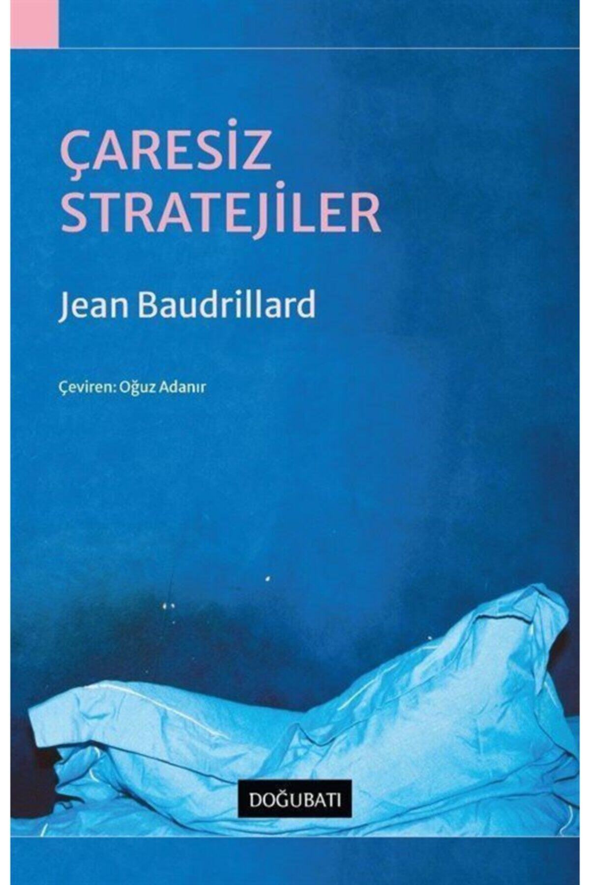Doğu Batı Yayınları Çaresiz Stratejiler