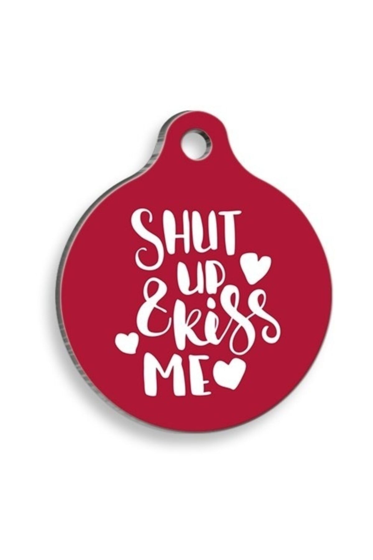 altın pati Shut Up And Kiss Me Yuvarlak Şekilli Kedi Ve Köpek Künyesi