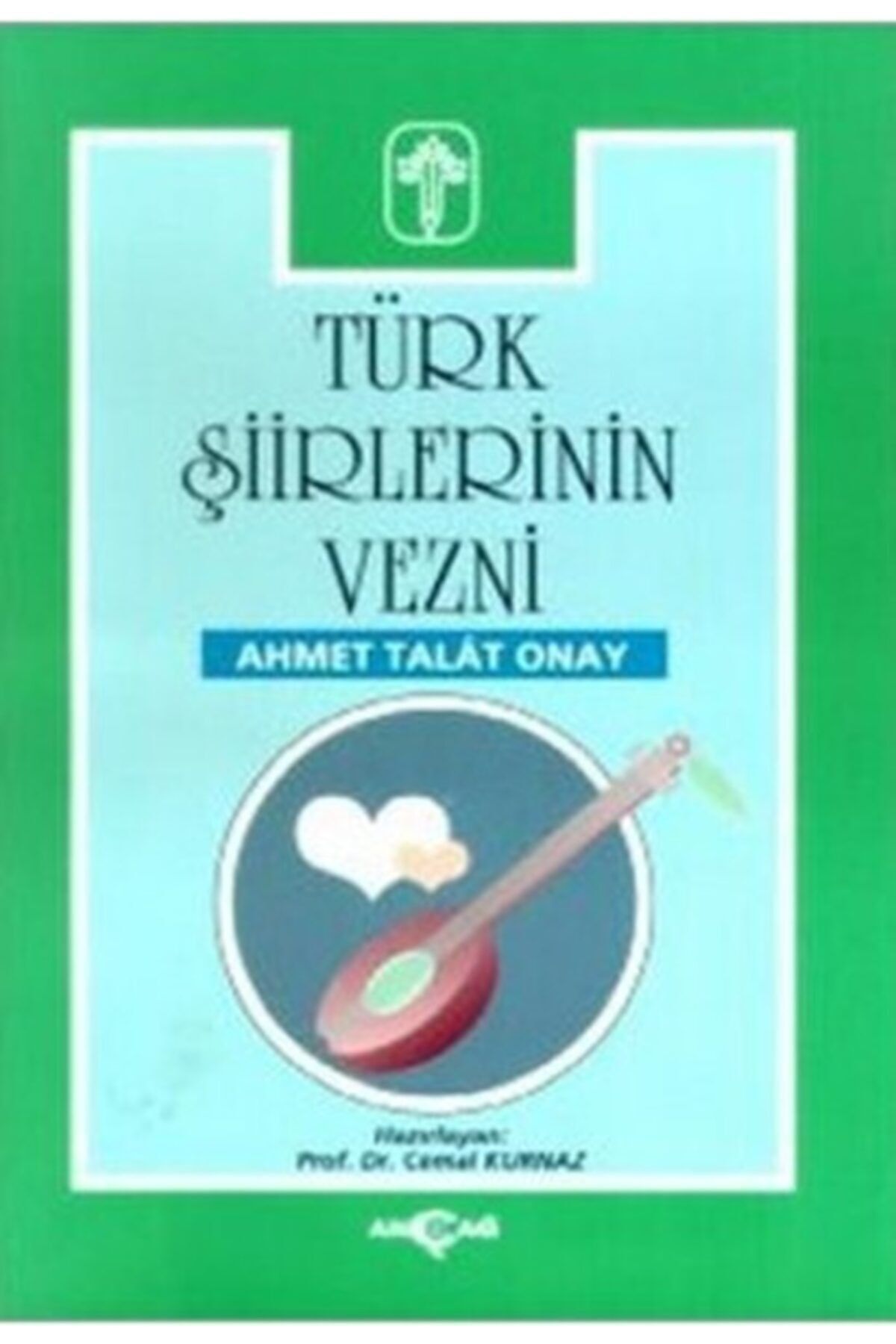 Akçağ Yayınları Türk Şiirlerinin Vezni