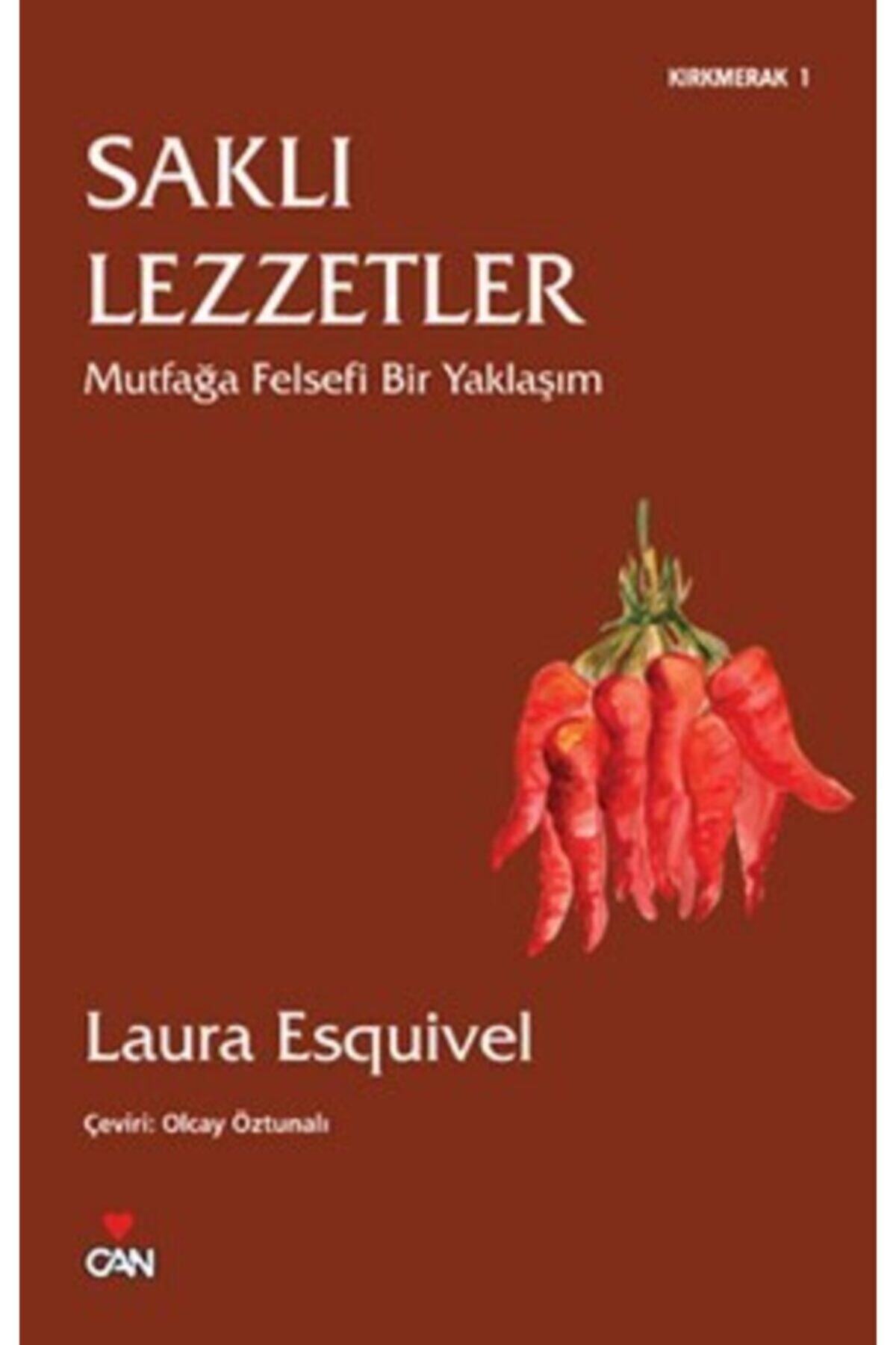 köksal kitabevi Saklı Lezzetler Laura Esquivel