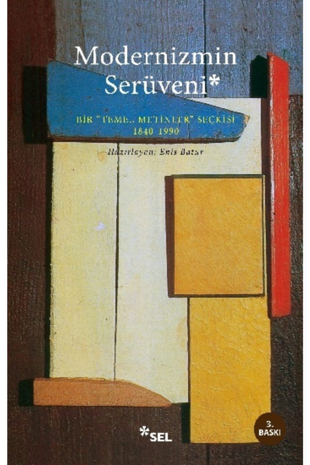 Sel Yayıncılık Modernizmin Serüveni