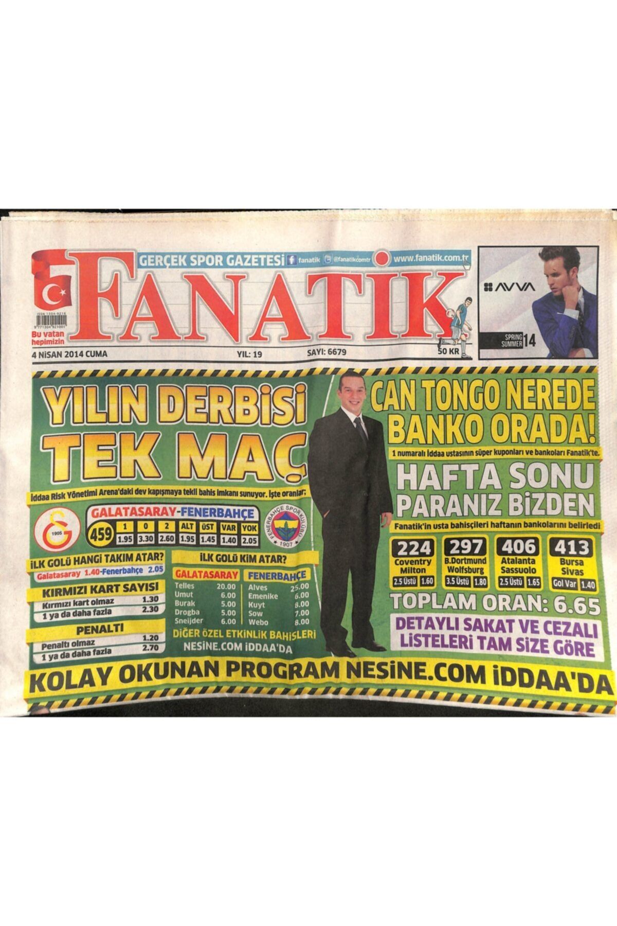 Gökçe Koleksiyon Fanatik Gazetesi 4 Nisan 2014 - Trabzon'a Müjde , Ceza'dan 3'e Düştü - Can Tongo Nerede Banko Orada