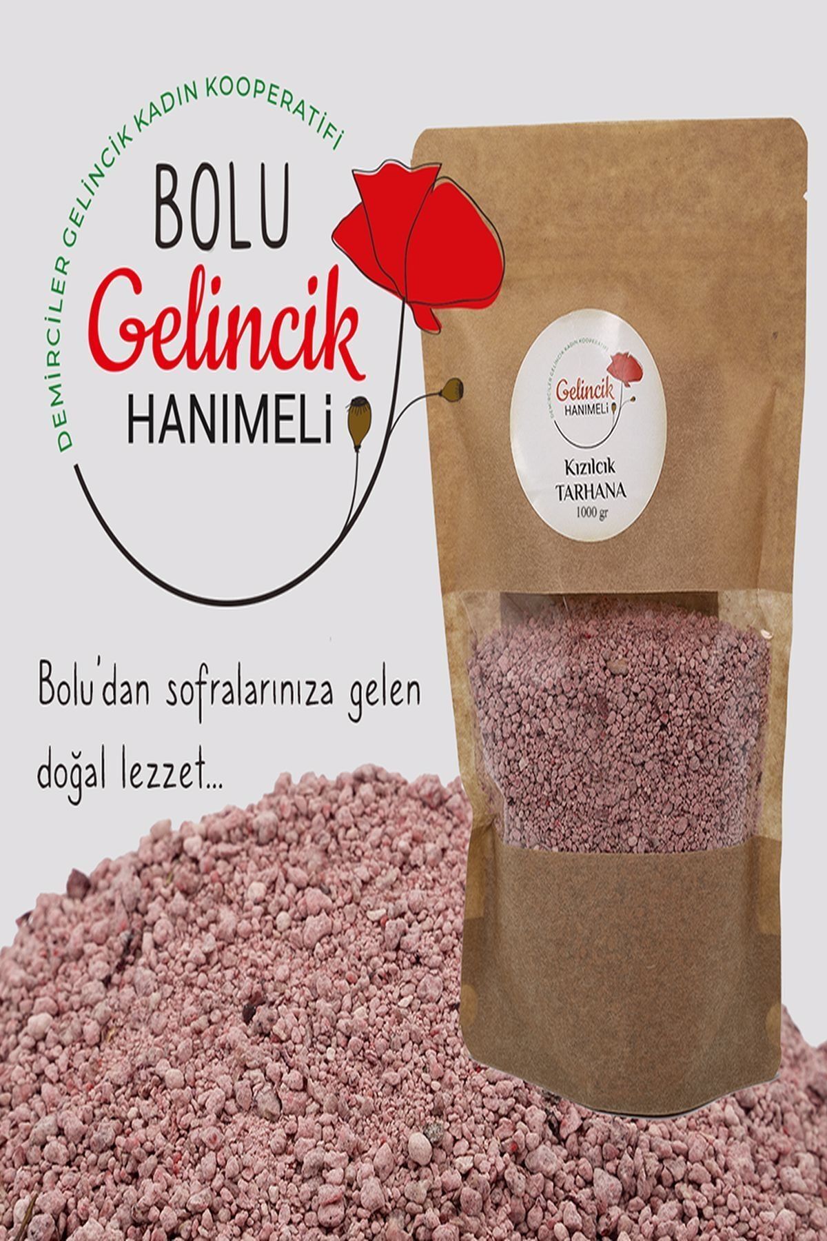 gelincik hanımeli Bolu Katkısız Kızılcık Tarhanası 1000 Gr