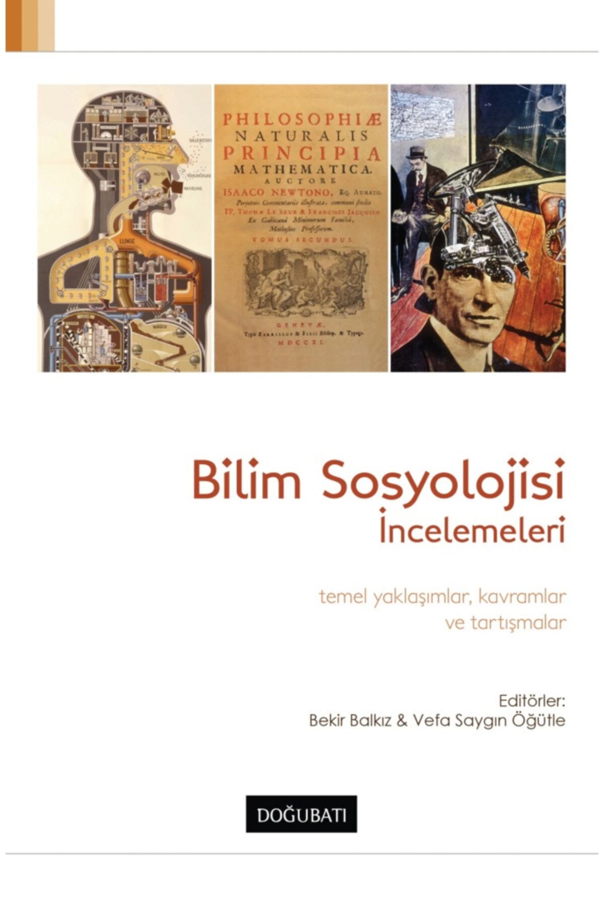 Doğu Batı Yayınları Bilim Sosyolojisi Incelemeleri