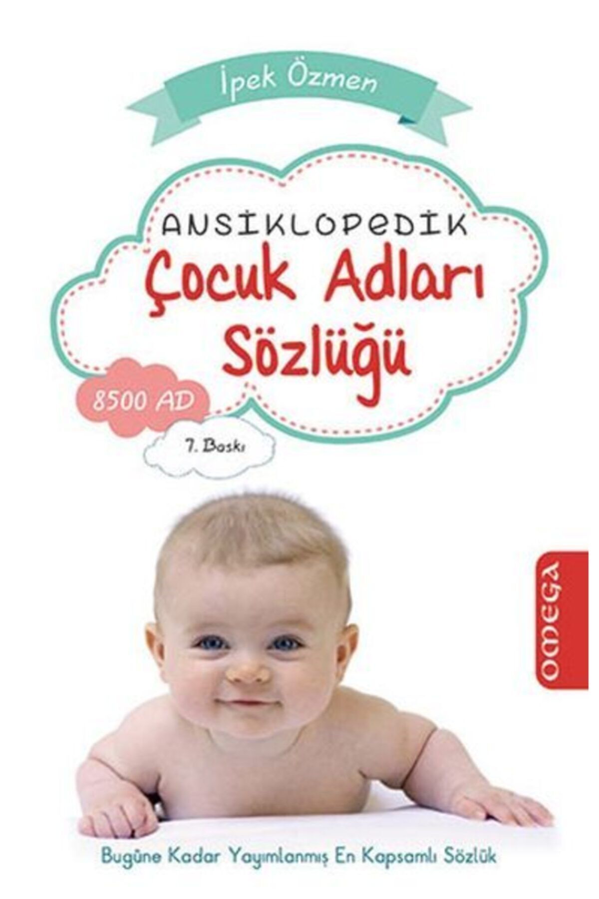 Omega Yayınları Ansiklopedik Çocuk Adları Sözlüğü