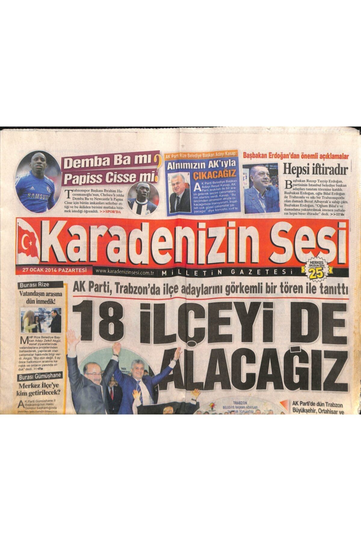 Gökçe Koleksiyon Karadenizin Sesi Gazetesi 27 Ocak 2014 - Ak Parti , Trabzon'da Ilçe Adaylarını Tören Ile Tanıttı