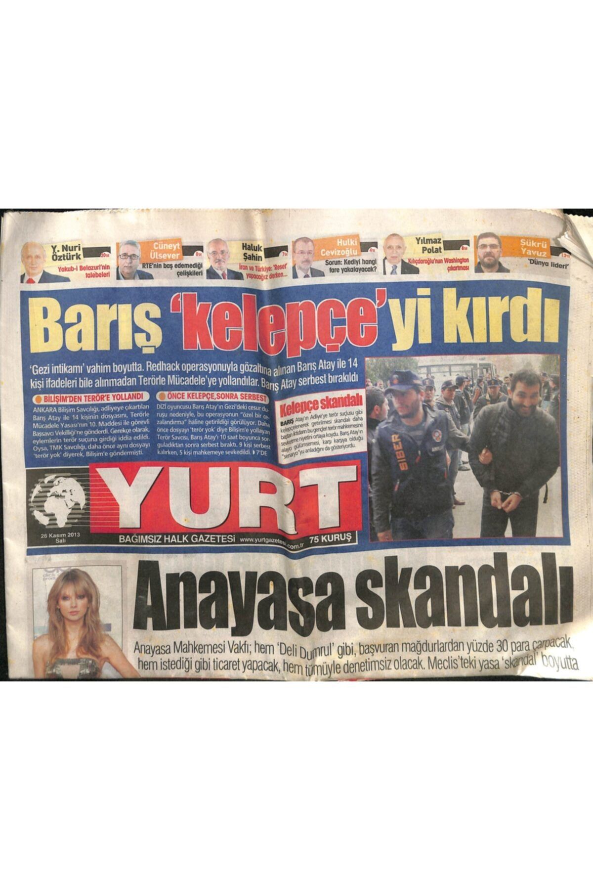 Gökçe Koleksiyon Yurt Gazetesi 26 Kasım 2013 - Savaşa Gider Gibi Uyuşturucu Operasyonu