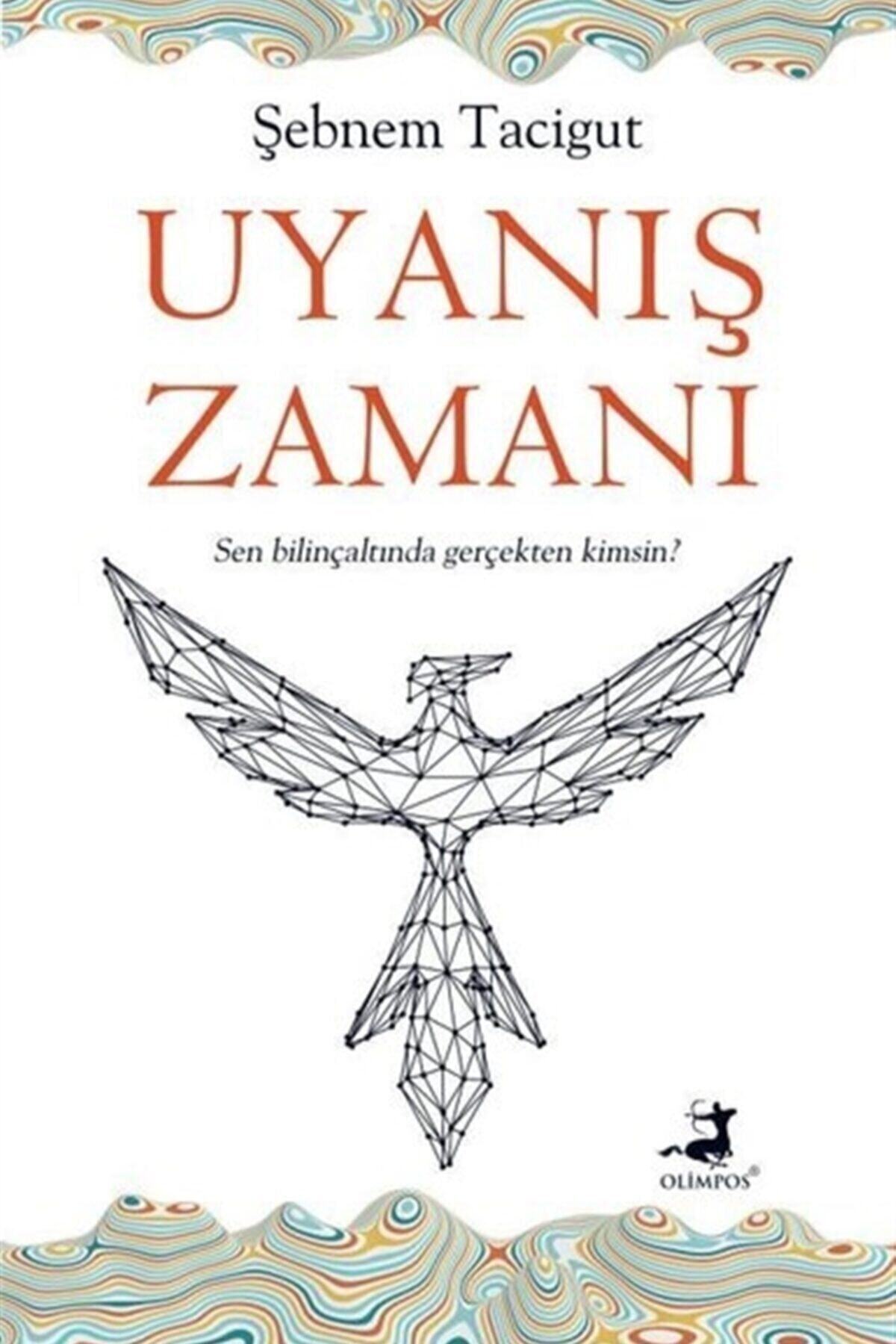 Olimpos Yayınları Uyanış Zamanı Şebnem Tacigut 9786257135450