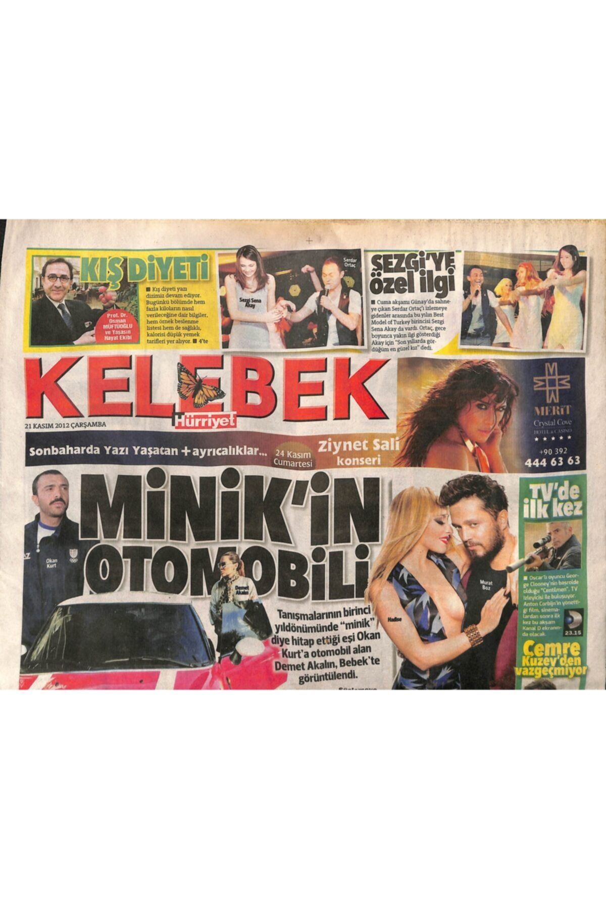 Gökçe Koleksiyon Hürriyet Gazetesi Kelebek Eki 21 Kasım 2012 - Hadise , Murat Boz'la Aşk Meşk Yok